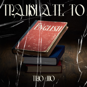 Translate to English (Freestyle)