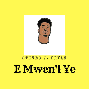 E Mwen'l Ye