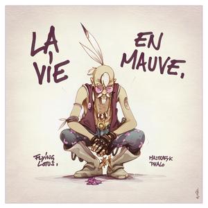 La vie en mauve (feat. Maj Trafyk) (Radio Edit)