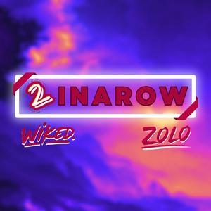 2INAROW (feat. Zolo)