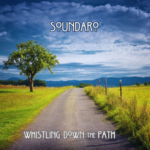 Whistling Down the Path