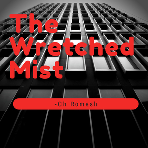 The Wretched Mist