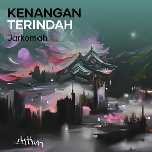 Kenangan terindah (Remastered 2024)