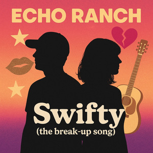 Swifty (the break-up song)