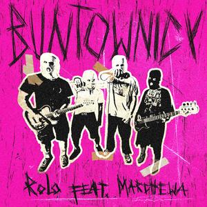 Buntownicy (feat. Marchewa)