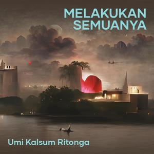 melakukan semuanya