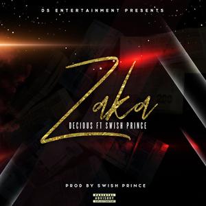 Zaka (feat. Swish Prince)