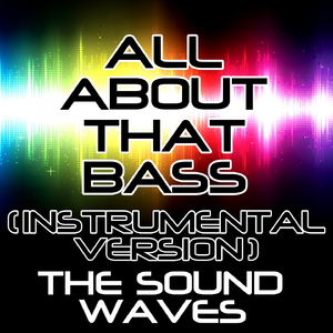 All About That Bass
