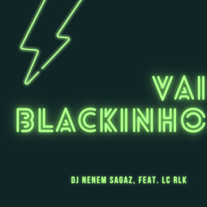 Vai Blackinho