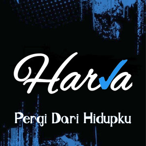 Pergi Dari Hidupku