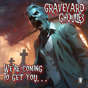 We’re Coming to Get You…