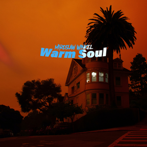 Warm Soul