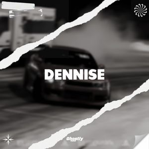 Dennise