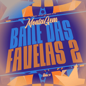 Montagem Baile Das Favelas 2