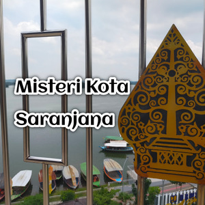 Misteri Kota Saranjana