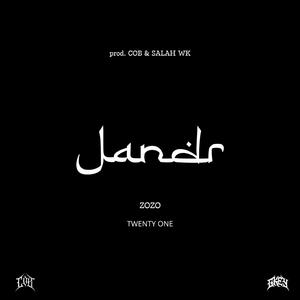 JANDR (feat. Zozo Gko, Twenty One & Salah Wake up)