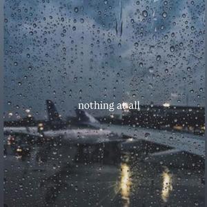 nothing at all (demo)