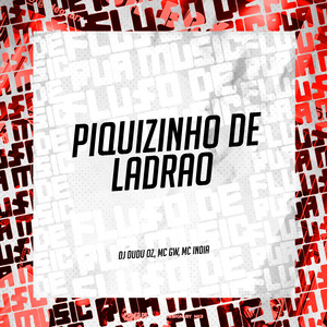 Piquizinho de Ladrão