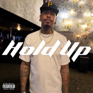 Hold Up