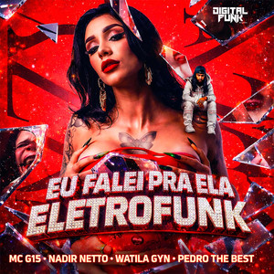 Eu Falei pra Ela Eletro Funk