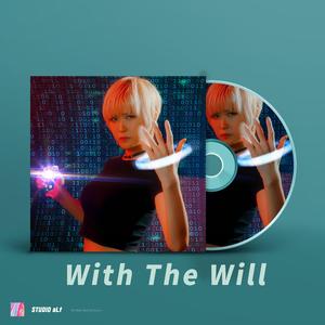 With the Will
