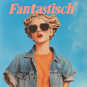 FANTASTISCH