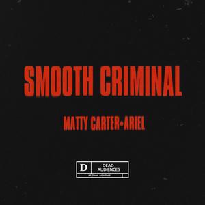 Smooth Criminal
