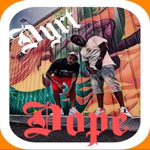 Dope