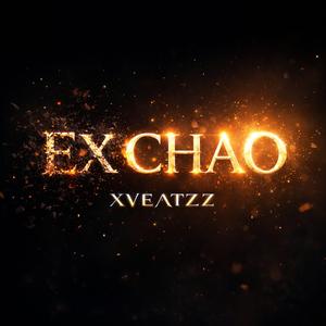 ΞX CHΛØ