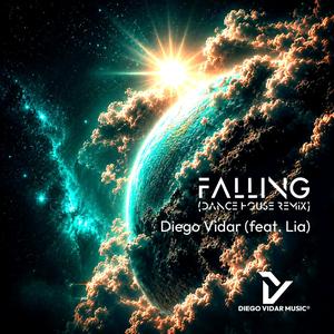 Falling (feat. Lia) (Dance House Remix)