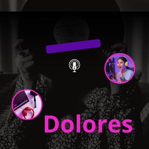 Dolores