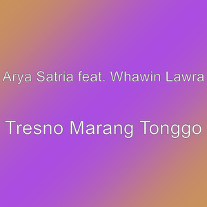 Tresno Marang Tonggo