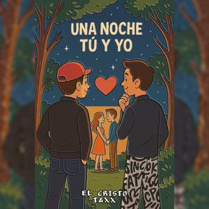 Una noche tu y yo (feat. Taxx Oficial)