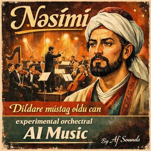 Dildarə müştaq oldu can