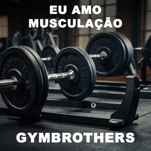Eu Amo Musculação