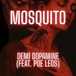 MOSQUITO (feat. Poe Leos)