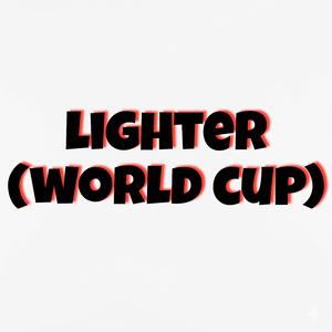 Lighter (world cup)