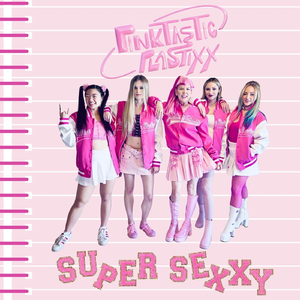 SUPER SEXXY