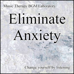 Eliminate the Anxiety 9th Stage Conclusion