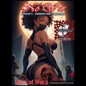 No War (feat. Kinetic 9 & Emad Saad)