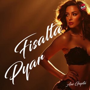 Fisalta Pyar