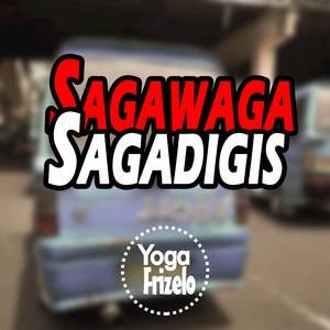 SAGAWAGA SAGADIGIS