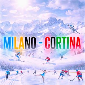 MILANO CORTINA (2026 OLYMPIC WINTER GAMES INOFFICIAL ITALY ANTHEM )
