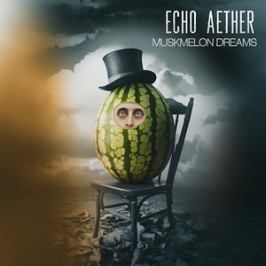 Muskmelon Dreams