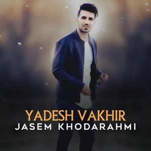 yadesh vakheyr