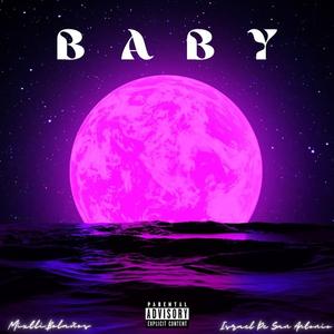 Baby (feat. Israel De San Antonio)