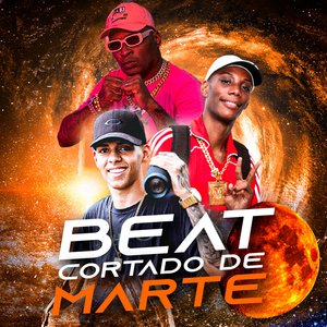 Beat Cortado de Marte (feat. MC GW, MC Rick & Mc Rd)