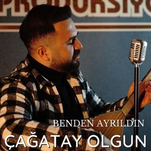 Benden Ayrıldın