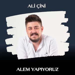 Alem Yapıyoruz