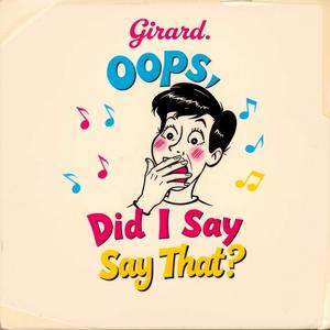 Oops, Did I Say That